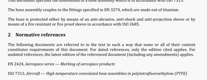 BS EN 3572:2021 Aerospace series一PTFE flexible hose assembly with convoluted inner tube ofa nominal pressure up to 6 800 kPa and 8°30' fitting in titanium一Product standard